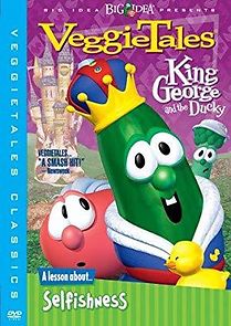 Watch VeggieTales: King George and the Ducky