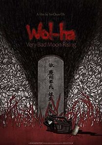 Watch Wol-Ha: Very Bad Moon Rising