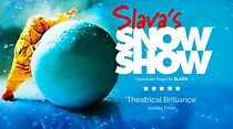 Watch Slava's Snowshow