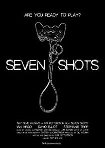 Watch Seven Shots