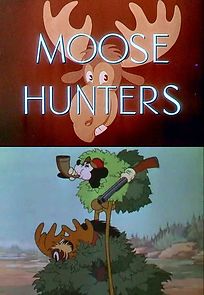 Watch Moose Hunters