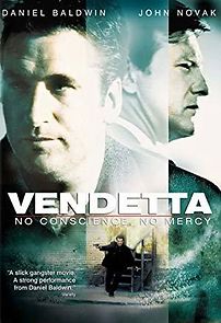 Watch Vendetta: No Conscience, No Mercy