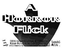 Watch A Horror Flick (Short 2015)