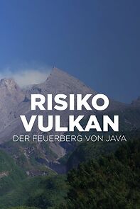 Watch Risiko Vulkan - Der Feuerberg von Java