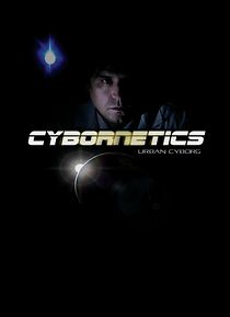 Watch Cybornetics: Urban Cyborg