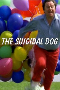 Watch The Suicidal Dog (Short 2000)