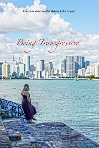 Watch Being Transgressive (Short 2015)