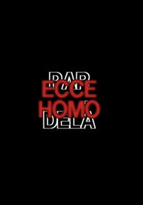 Watch Ecce Homo (Short 2006)