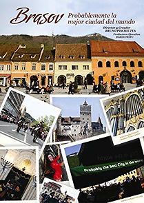 Watch Brasov: Probably the Best City in the World