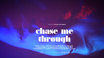 Watch Chase Me Through (Short 2013)