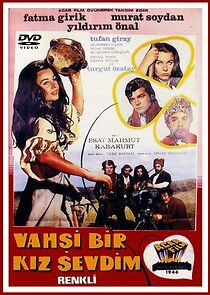 Watch Vahsi Bir Kiz Sevdim