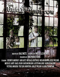 Watch Until Tomorrow (Short 2014)