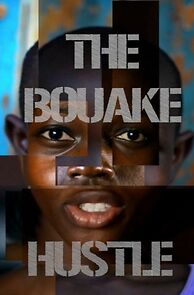 Watch The Bouake Hustle (Short 2013)
