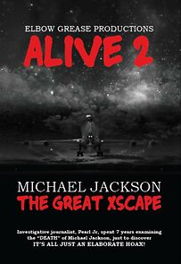 Watch ALIVE 2 Michael Jackson the Great Xscape