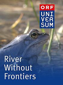 Watch River Without Frontiers (Short 1952)