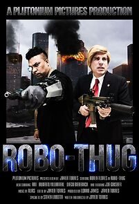 Watch Robo-Thug (Short 2016)