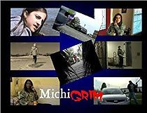 Watch MichiGRIM