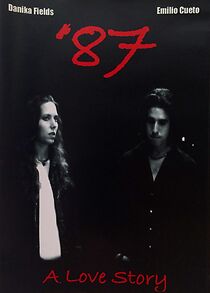 Watch '87: A Love Story (Short 2007)