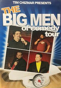 Watch The Big Men of Comedy Tour