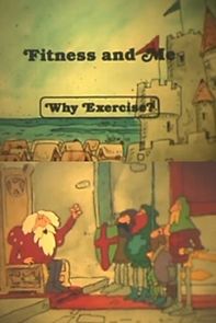 Watch Fitness and Me: Why Exercise?
