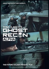 Watch Ghost Recon: Alpha