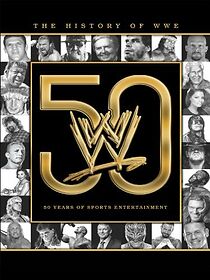 Watch The History of WWE: 50 Years of Sports Entertainment