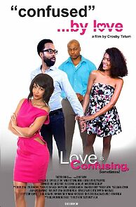 Watch Confused by Love