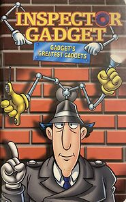 Watch Inspector Gadget: Gadget's Greatest Gadgets