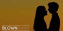 Watch Blown Away (Short 2012)