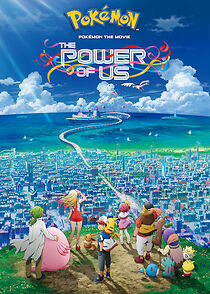 Watch Pokémon the Movie: The Power of Us