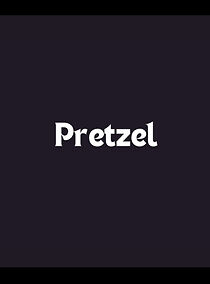 Watch Pretzel (Short 2001)