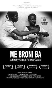 Watch Me broni ba (Short 2009)