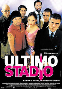 Watch Ultimo stadio