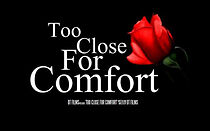 Watch Too Close for Comfort (Short 2012)