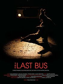 Watch The Last Bus (Short 2011)