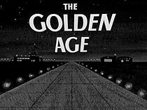 Watch The Golden Age (Short 1959)