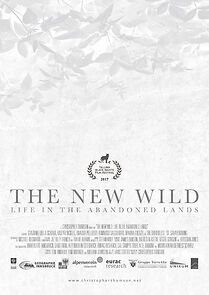 Watch The New Wild: Life in the Abandoned Lands
