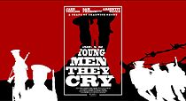 Watch Young Men; They Cry (Short 2017)