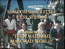 Watch Something a Little Less Serious: A Tribute to 'It's a Mad Mad Mad Mad World'