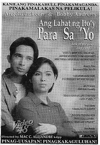 Watch Ang lahat ng ito'y para sa'yo