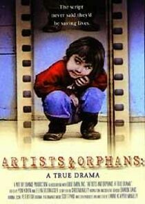 Watch Artists and Orphans: A True Drama (Short 2001)