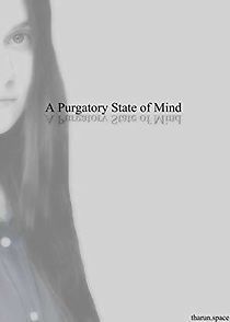 Watch Purgatory State of Mind