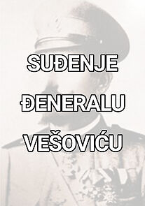 Watch Sudjenje djeneralu Vesovicu