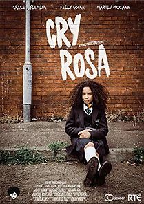 Watch Cry Rosa