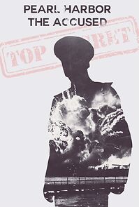 Watch Pearl Harbor: The Accused