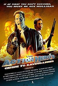 Watch The Action Hero's Guide to Saving Lives