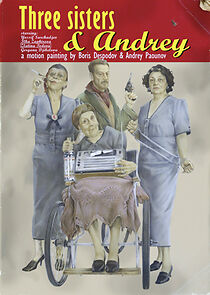 Watch Tri sestri i Andrey (Short 2009)