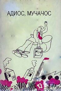 Watch Adios, muchachos