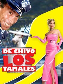 Watch De chivo los tamales