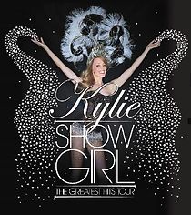 Watch Kylie 'Showgirl': The Greatest Hits Tour